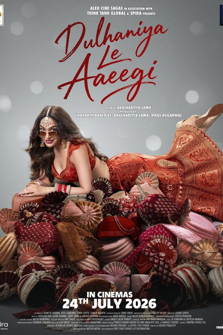 Dulhaniya Le Aaeegi (2026)